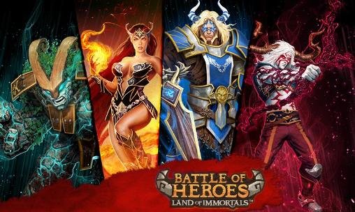 download Battle of heroes: Land of immortals apk